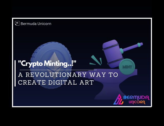 Minting in Crypto A Revolutionary Way to Create Digital Art