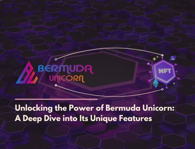 Unlocking the Power of Bermuda Unicorn: A Deep Dive into Its Unique Features